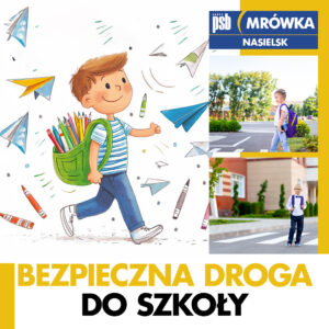 bezpieczna droga do szkoly psb mrowka 300x300 Aktualności